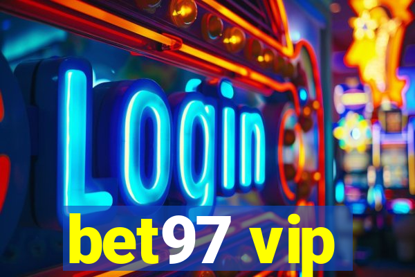 bet97 vip